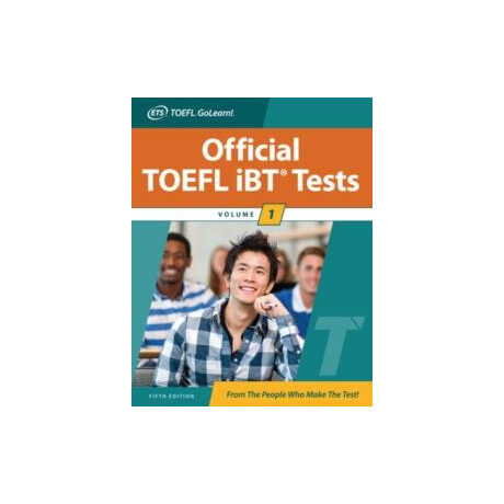 Official Toefl ibt Tests Volume 1, Fifth Edition