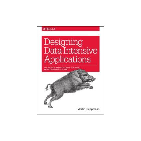 Designing Data-Intensive Applications