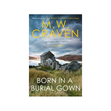Born in a Burial Gown