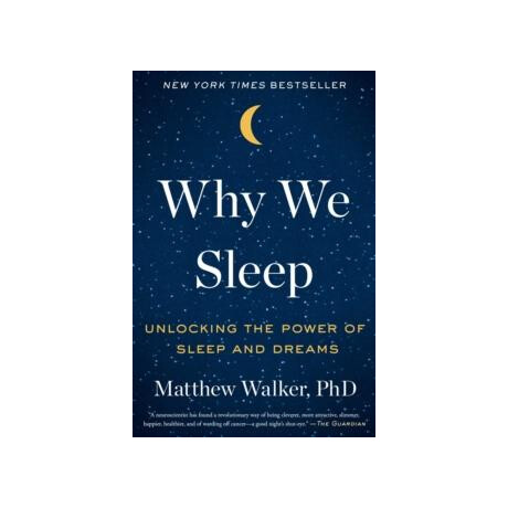Why we Sleep