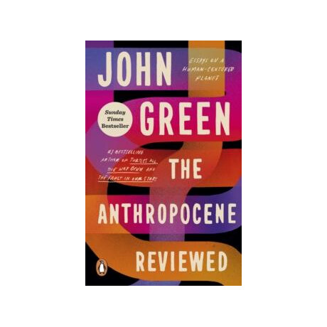 Anthropocene Reviewed