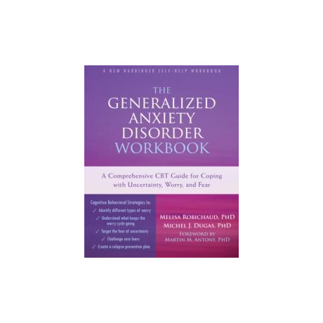 Generalized Anxiety Disorder Workbook
