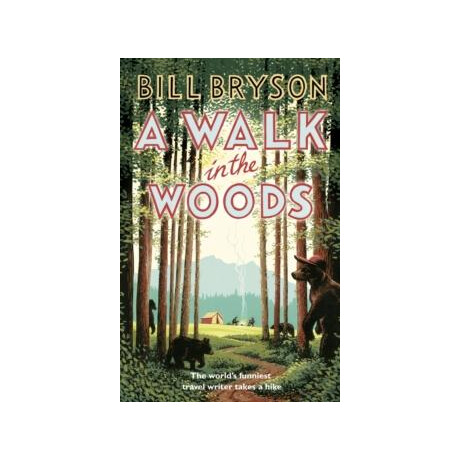 Walk in the Woods