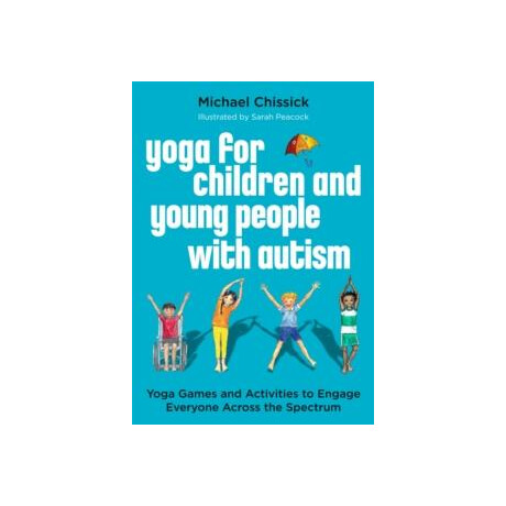 Yoga for Children and Young People With Autism