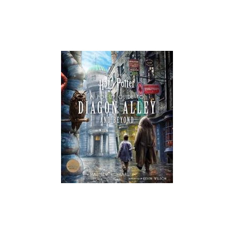 Harry Potter: a pop-up Guide to Diagon Alley and Beyon