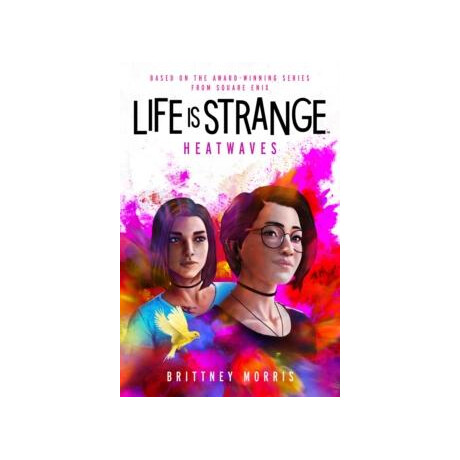 Life is Strange: Heatwaves Life is Strange: Heatwaves