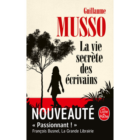 La vie Secrete des Ecrivains