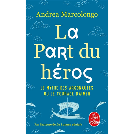 La Part du Heros Poche