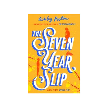 Seven Year Slip