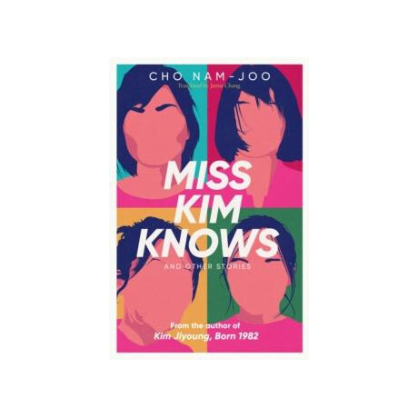 Miss kim Knows and Other Stories