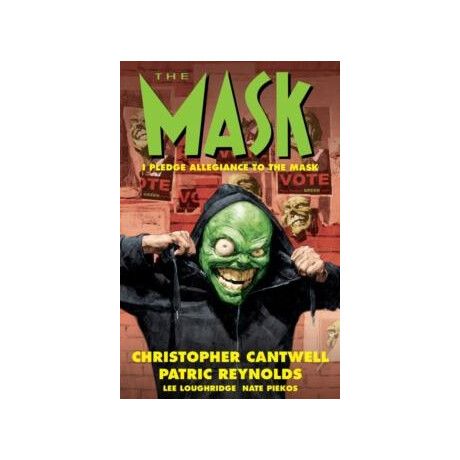 Mask: i Pledge Allegiance to the Mask