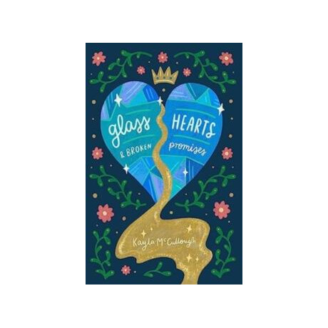 Glass Hearts & Broken Promises