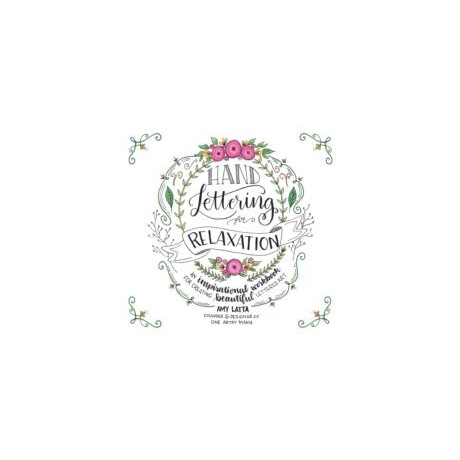 Hand Lettering for Relaxation