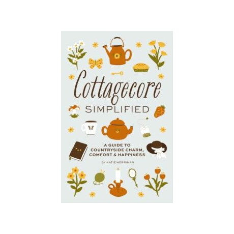 Cottagecore Simplified