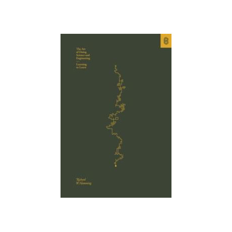 Art of Doing Science and Engineering