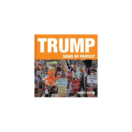 Trump: Signs of Protest