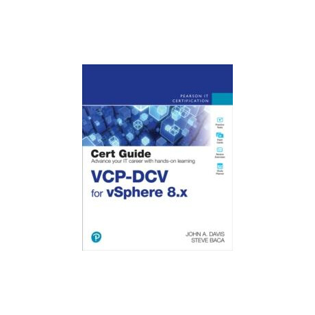 Vcp-dcv for Vsphere 8.x Cert Guide