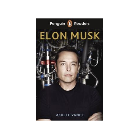 Penguin Readers Level 3: Elon Musk (Elt Graded Reader)