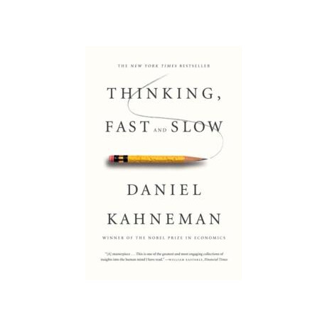 Thinking, Fast and Slow