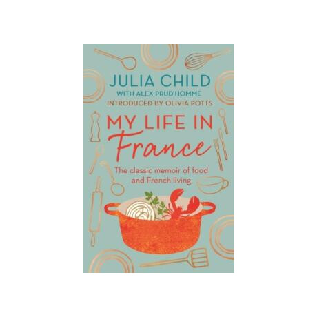 My Life in France