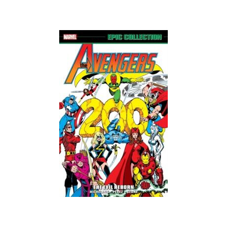 Avengers Epic Collection: the Evil Reborn