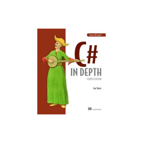 C# in Depth, 4e