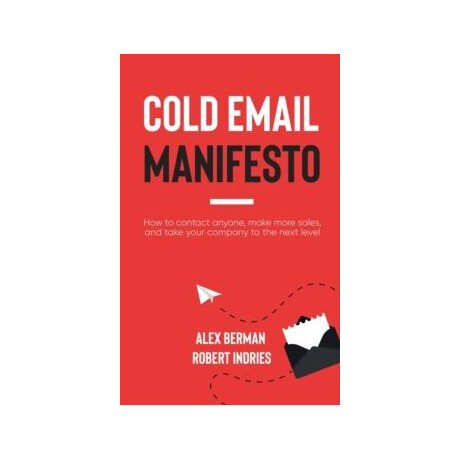 Cold Email Manifesto