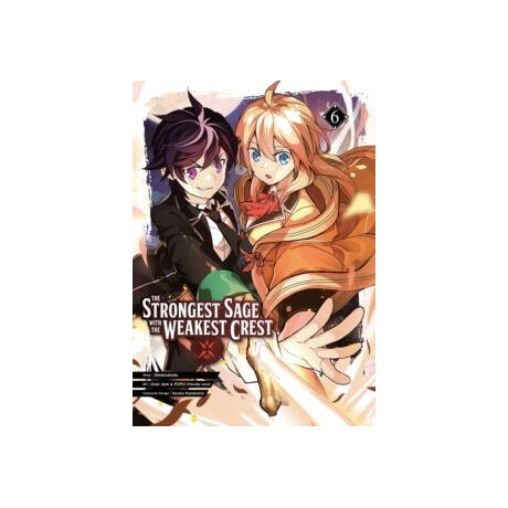 Strongest Sage With the Weakest Crest 6