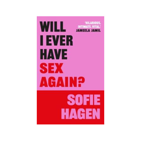 Will i Ever Have sex Again?