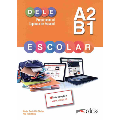 Dele Escolar A2/b1 Alumno 2024 Pack