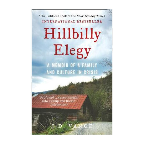 Hillbilly Elegy : a Memoir of a Family and Culture in Crisis pb