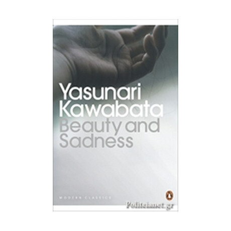 Penguin Modern Classics : Beauty and Sadness pb b