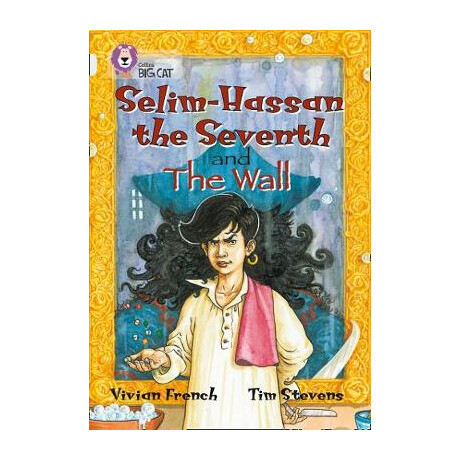 Collins big cat : Selim-Hassan the Seventh   the Wall Band 17/diamond pb