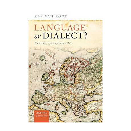 Language or Dialect the History of a Conceptual Pair