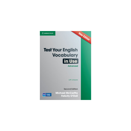 Test Your English Vocabulary in use Advanced sb w/a 2nd ed Test Your English Vocabulary in use Advanced sb w/a 2nd ed