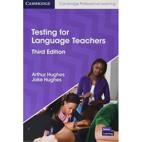 Testing for Language Teachers 3rd ed