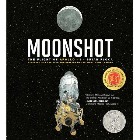 Moonshot: the Flight of Apollo 11 (Expanded) (Richard Jackson Books (Atheneum Hardcover))