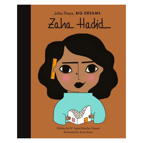 Little People, big Dreams: Zaha Hadid