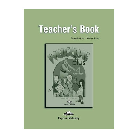 Welcome Plus 4 Tchrs