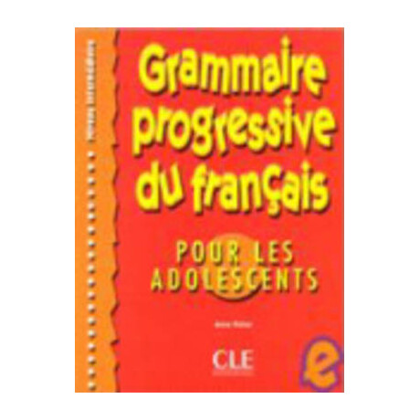 Grammaire Progressive Francais Intermediaire Pour Adolescents
