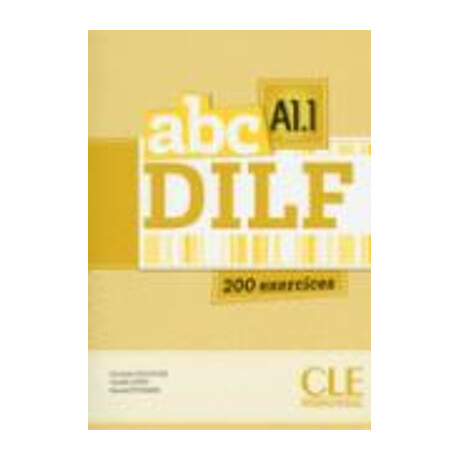 Abc Dilf A1.1 (+ cd + Corriges) + Transcriptions