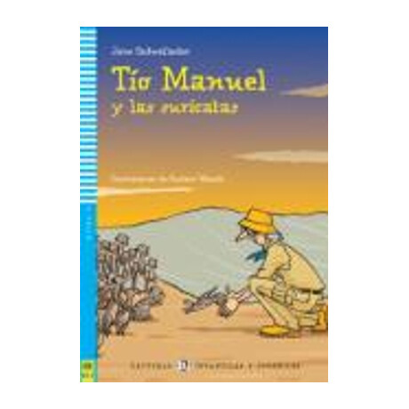 Le 3: tio Manuel y las Suricatas (+ cd)