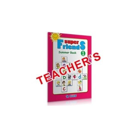 Super Friends 1 Tchrs Summer Book Super Friends 1 Tchrs Summer Book