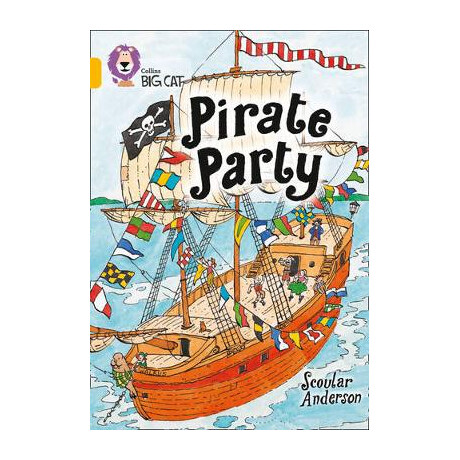 Collins big cat : Pirate Party Band 09/gold pb