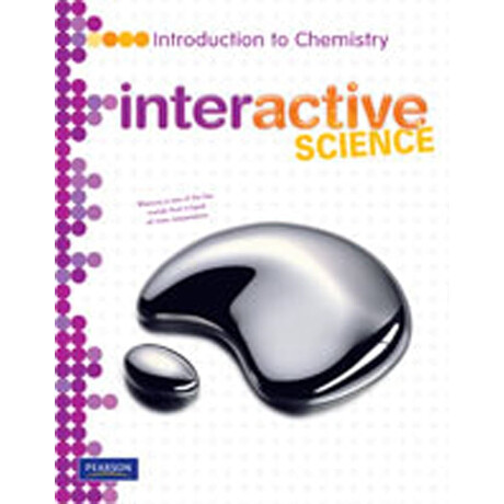 Interactive Science: Introduction to Chemistry Write in Student Edition