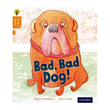 Oxford Reading Tree Bad, bad Dog! (Stage 6) pb