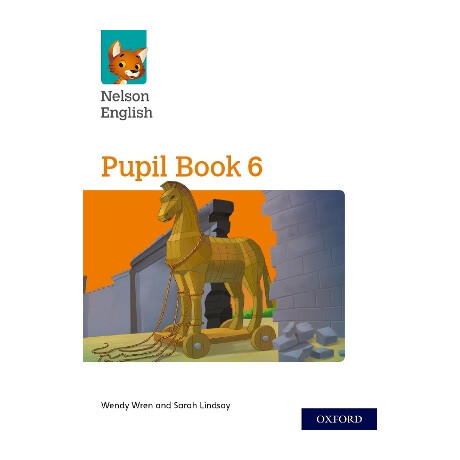 Nelson English: Year 6/primary 7: Pupil Book 6