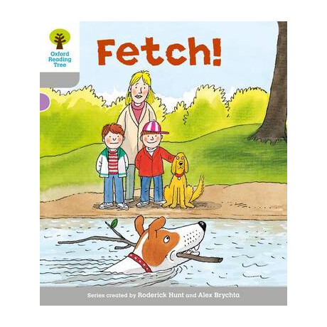 Oxford Reading Tree: Fetch (Stage 1)