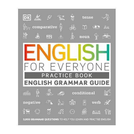 English for Everyone English Grammar Guide Practice Book