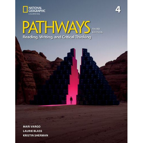 Pathways Reading, Writing   Critical Thinking 4 Tchrs 3rd ed